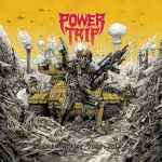 POWER TRIP - Opening Fire: 2008​-​2014 DIGI